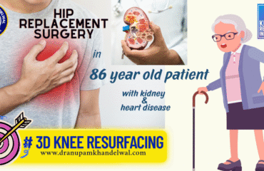 How Dr. Anupam Khandelwal Helped an 86-Year-Old Grandmother Walk Again After Hip Replacement in Indore-Dr. Anupam Khandelwal,Best orthopedic surgeon ,best knee replacement indore, best hip replacement indore.